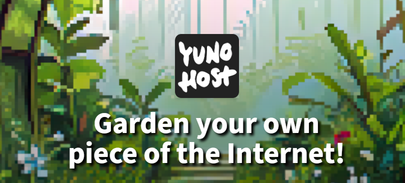 Yunohost banner -- Garden your own piece of the Internet.